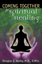 Coming Together for Spiritual Healing