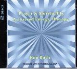 Prayer & Spirituality as Sacred Energy Therapy